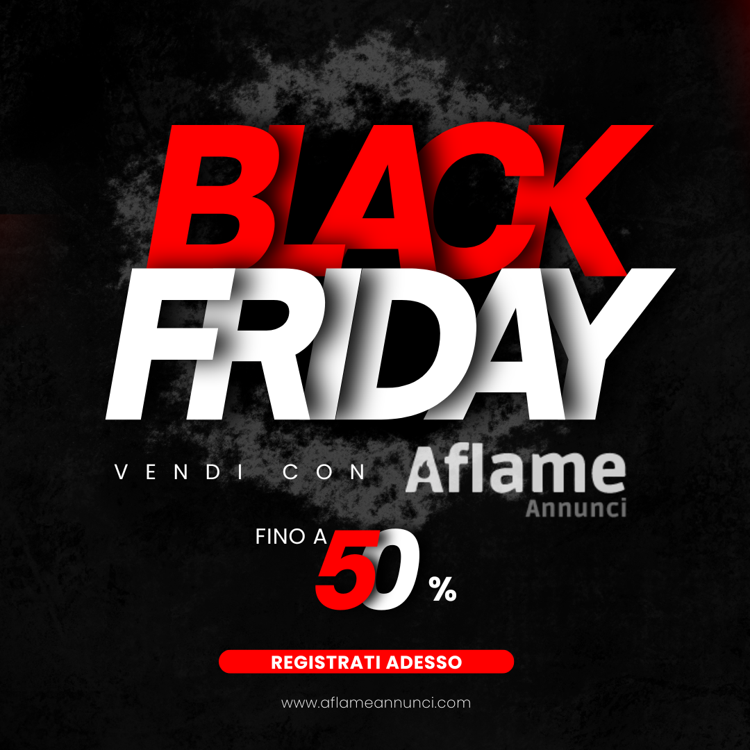  È iniziato il Black Friday con Aflame annunci